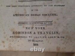 1839 HOLY BIBLE antique ROBINSON AND FRANKLIN antique PRE CIVIL WAR family OLD