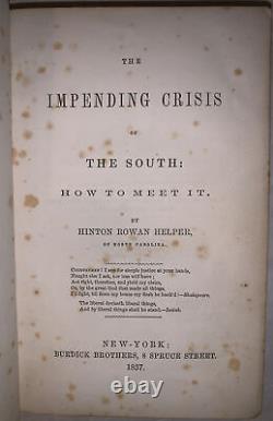 1857, 1st, IMPENDING CRISIS OF THE SOUTH, HINTON HELPER, ABOLITION OF SLAVERY