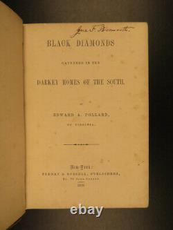 1859 1ed pro SLAVERY Black Diamonds Civil War Propaganda Pollard Slave Trade