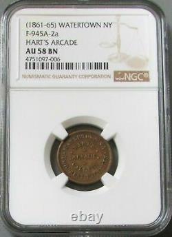 1861-65 WATERTOWN NY HART'S ARCADE F-945A-2a NGC AU 58 BN