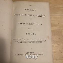 1861 The American Annual Cyclopedia & Register of Important Events Civil War Era