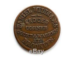 1863 Brooklyn New York Civil War Token Daniel Williams Grocer