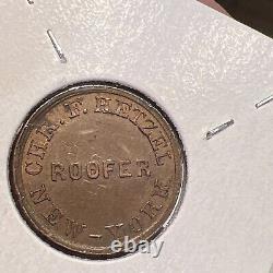 1863 New York City Civil War Token Chr F Hetzel Roofer Coin Press