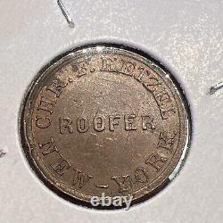 1863 New York City Civil War Token Chr F Hetzel Roofer Coin Press