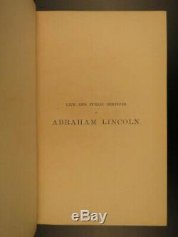 1865 1ed Life of Abraham Lincoln Civil War American President Speeches Slavery