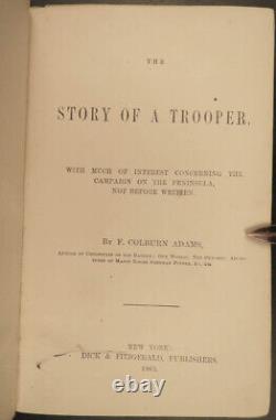 1865 CIVIL WAR Story of a Trooper Peninsula Campaign Army of Potomac McClellan