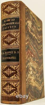 1866 1stED Life Of Gen. Stonewall Jackson Civil War CSA Illustrated leather Rare
