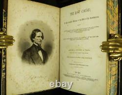 1866 1stED The Lost Cause Confederate Version of Civil War Leather Illustrated