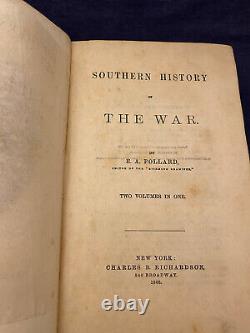 1866 Southern History of the War EA Pollard 1st Edition Two Volumes in One Civil