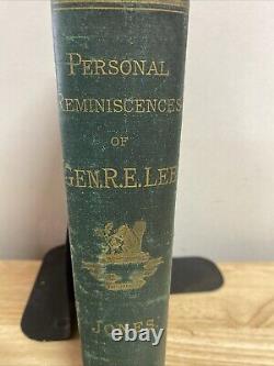 1874 Jones PERSONAL REMINISCENCES OF GEN ROBERT E LEE Civil War Rare Collectible