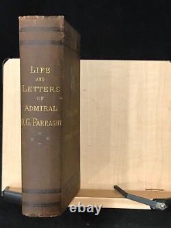 1879 Biography of David Farragut Civil War Admiral Journal Letters
