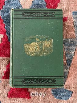 1879 Camp And Field Life Of The Fifth New York Volunteer Infantry CIVIL War