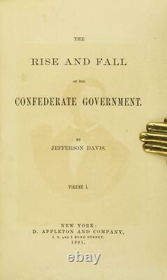 1881 Rise And Fall Of The Confederate Government First Edition Civil War Leather