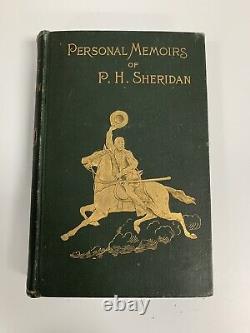 1888 Personal Memoirs Of P. H. Sheridan Set Volume I & II Antique Webster