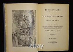 1898 Deeds of Daring by The American Soldier North & South During the CIVIL WAR