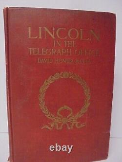 1907 LINCOLN IN THE TELEGRAPH OFFICE Signed by DAVID HOMER BATES CIVIL WAR 1st E