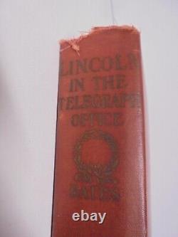 1907 LINCOLN IN THE TELEGRAPH OFFICE Signed by DAVID HOMER BATES CIVIL WAR 1st E