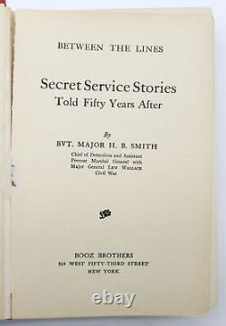 1911 BETWEEN THE LINES SECRET SERVICE STORIES union spy CIVIL WAR map KGC csa