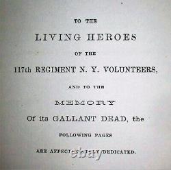 A History Of The 117th N. Y. Volunteers (fourth Oneida) J. A. Mowris 1866 1st Very