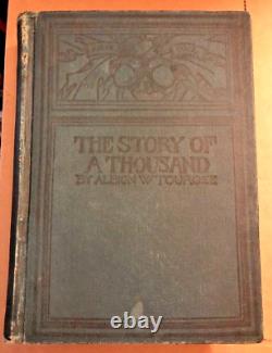 Albion W. Tourgee, Story of a Thousand (Rare Civil War memoir & vet's signature)