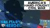 America S Bloodiest Chapter Unknown Civil War 2 Hour Marathon