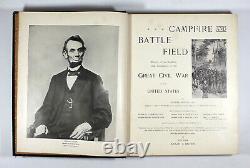 Antique 1896 CAMPFIRE AND BATTLEFIELD Civil War Lincoln Mathew Brady Confederate