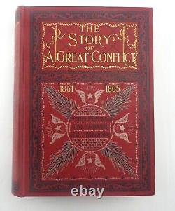 Antique Civil War Book The Story of a Great Conflict History War Secession 1894