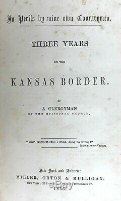 BLEEDING KANSAS BORDER Nebraska Bill SLAVERY Civil War Rebel Missouri Compromise
