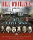 Bill O'reilly's Legends And Lies The Civil War By Fisher, David Book The Fast