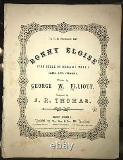 Bonny Eloise Belle Mohawk Vale George Elliott 1858 SCARCE 1st 1st Civil War