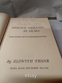Book MOUNT VERNON IS OURS PRESERVATION OF WASHINGTON'S HOME by THANE CIVIL WAR