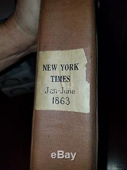 Bound Volume of the New York times Civil War Newwspaper approx 150 issues 1863