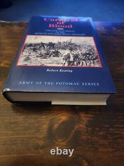 Carnival Of Blood, Civil War Ordeal Of 7th New York Heavy Artillery 1988 1st Ed