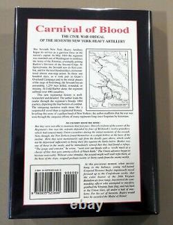 Carnival of Blood, Seventh New York Heavy Battery 1st ed Civil War