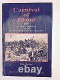 Carnival of Blood The Civil War Ordeal of the Seventh New York Heavy Artill