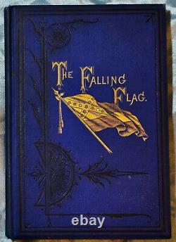 Civil War An Officer of the Rear Guard, THE FALLING FLAG 1ST/1ST Beautiful