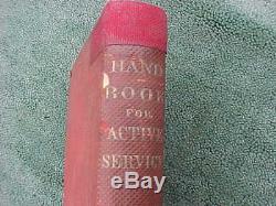 Civil War Period Book 1861 HAND BOOK For ACTIVE SERVICE 7TH Regiment New York