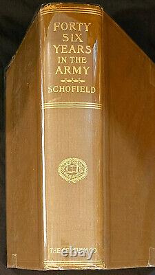 Civil War+ Schofield, Lt. General, FORTY-SIX YEARS IN THE ARMY 1897 1st ed