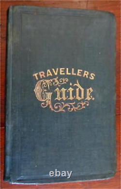 Civil War Travellers Guide 1864 Disturnell hotels Hudson R White Mts Montreal