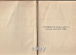 Confederate Operations in Canada and New York by John W. Headley Hardcover 1906