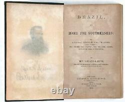 DUNN Brazil, the Home for Southerners 1866 Post US Civil War Emingration