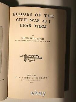 Echoes of the Civil War Memoir by Officer in 21st Wisconsin 1905 1st ed