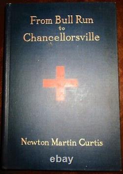 From Bull Run To Chancellorsville Story 16th New York N. M. Curtis 1906 1st Sign