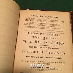 HISTORY OF THE CIVIL WAR IN AMERICA John S C Abbott Two Volumes 1863 -1866