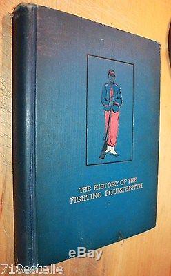History Of The Fighting Fourteenth 1911 Brooklyn Regiment CIVIL War New York