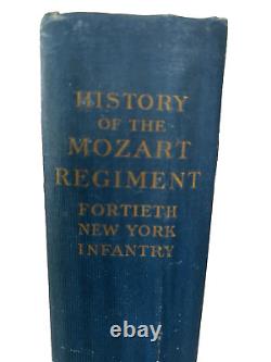 History of Fortieth (Mozart) Regiment, New York Vols, Civil War, Floyd, 1909