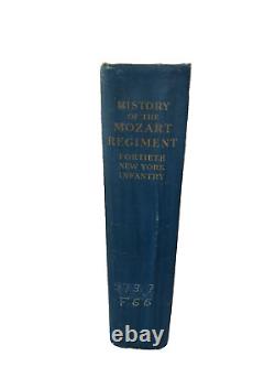 History of Fortieth (Mozart) Regiment, New York Vols, Civil War, Floyd, 1909