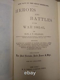 J. T. Headley. Our Navy. Heroes&Battles of the War 1861-65. 1st edition