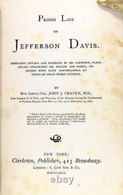 Jefferson Davis 1st Ed 1866 Prison Life Of Jefferson Davis Confederate President