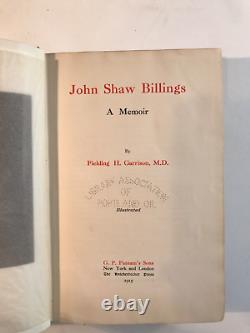 John Shaw Billings, A Memoir, Garrison, 1915, Civil War Medical, Public Health